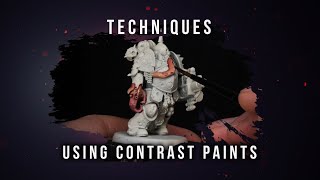 Techniques Contrast Paints [upl. by Sylirama]