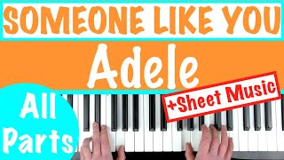 How to play SOMEONE LIKE YOU  Adele Piano Tutorial [upl. by Dugald]