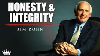 HONESTY AND INTEGRITY  Jim Rohn InspirationalMotivational Speech [upl. by Dominy]