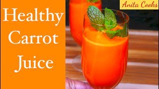 Carrot Juice Recipe [upl. by Arny]