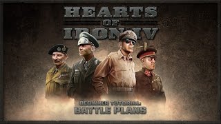 Hearts of Iron IV  Beginner Tutorial  Battle Plans [upl. by Keener648]