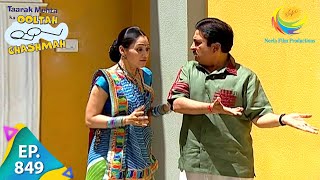 Taarak Mehta Ka Ooltah Chashmah  Episode 849  Full Episode [upl. by Nnitsuj]