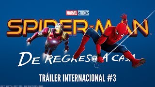 Spiderman Regreso a Casa  Trailer 3 Doblado al español [upl. by Etnuhs584]