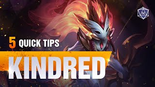 5 Quick Tips to Climb Ranked Kindred [upl. by Leola]