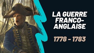 La revanche de Louis XVI  la guerre francoanglaise de 1778  1783 [upl. by Navonod991]