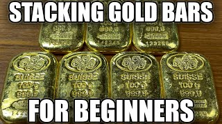 Stacking Gold Bars 101 Beginners Guide To Buying Gold in Bar Form Pros amp Cons [upl. by Nednyl]