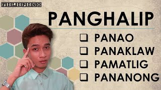 Panghalip  Panao Panaklaw Pamatlig Pananong [upl. by Retsel]