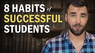 8 Habits of Highly Successful Students [upl. by Trebleht326]