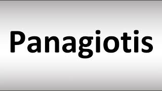 How to Pronounce Panagiotis [upl. by Cathey]