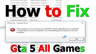 How to Fix Gta 5 All Games GFSDK TXAA AlphaResolve win64 Missing Fix Full Tutorial [upl. by Nomis845]