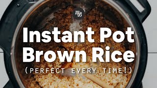 Instant Pot Brown Rice Perfect Every Time  Minimalist Baker Recipes [upl. by Wendy]