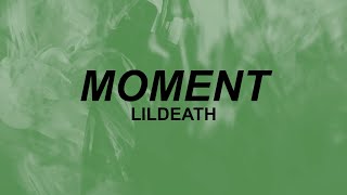 Lildeath  moment Lyrics  are you falling in love  TikTok [upl. by Nnagrom59]