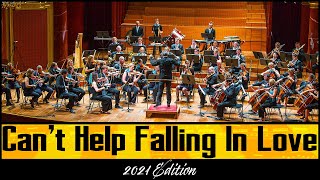 Elvis Presley  Cant Help Falling In Love  Epic Orchestra 2021 [upl. by Uis]