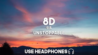 Sia  Unstoppable 8D Audio [upl. by Preston540]