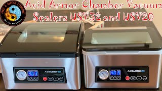 Avid Armor Chamber Vacuum Sealers USV20 and USV32 Review amp Comparison [upl. by Eatnoled]