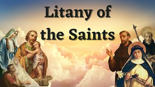 Litany Of The Saints [upl. by Ullman944]