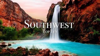 Top 10 Places In The Southwest USA  4K Travel Guide [upl. by Helge521]