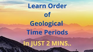 Learn Order of geological time periods in JUST 2 Mins [upl. by Seilenna]