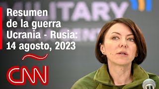 Resumen en video de la guerra Ucrania  Rusia 14 de agosto de 2023 [upl. by Isidro730]