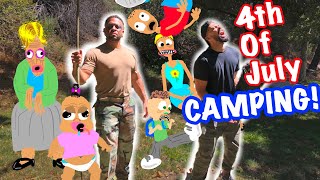 4th of July Camping With My Family  Gone WRONG [upl. by Ainatnas]