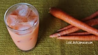 Jamaican Carrot Juice Recipe [upl. by Miguela]