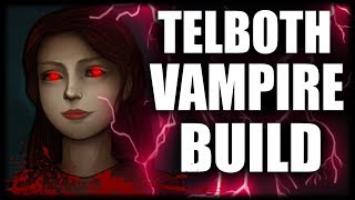 Skyrim SE Builds  The Telboth  Valenwood Vampire Build [upl. by Ynnav]