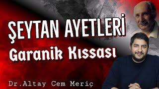 ŞEYTAN AYETLERİ  GARANİK KISSASI  TURAN DURSUN  DİN BU [upl. by Yakcm86]