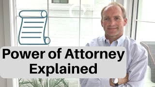 Power of Attorney Explained [upl. by Suillenroc]