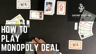 How To Play Monopoly Deal [upl. by Shriner]