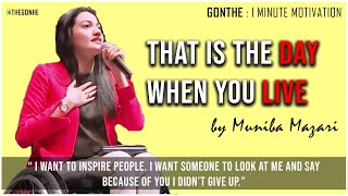 Muniba Mazari Inspiring Speech about What is Life   1 Minute Motivational [upl. by Eryt]