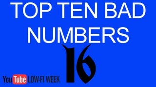 Top Ten Bad Numbers [upl. by Birkle]