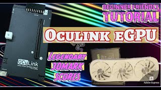 Oculink EGPU Tutorial and Performance OCUP4 [upl. by Rikki]