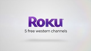 5 free western channels on the Roku platform [upl. by Ttoile]