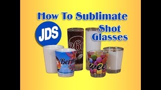 How to Sublimate Shot Glasses [upl. by Larkin]