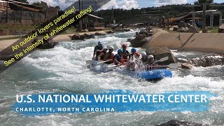 US National Whitewater Center  1 Outdoor Activity in Charlotte North Carolina  Intense Rafting [upl. by Innavoj]