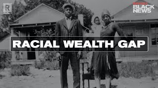 Understanding the racial wealth gap [upl. by Yeslah600]