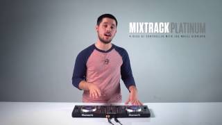 Mixtrack Platinum Tutorial [upl. by Dionysus]