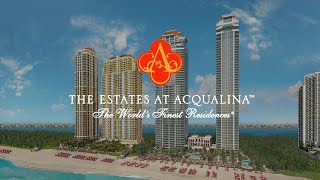 The Estates at Acqualina Sunny Isles Beach Miami Residence Realty [upl. by Venn719]