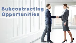 Doing Business with GSA  Subcontracting [upl. by Anai]