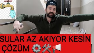 MUSLUKTAN SULAR AZ AKIYOR ÇÖZÜMÜ [upl. by Lazos516]