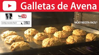 GALLETAS DE AVENA ❤️ Vicky Receta Facil [upl. by Haldi641]