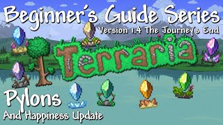 Pylons Terraria 14 Beginners Guide Series [upl. by Retxab]