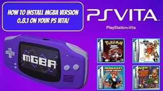 How To Install mGBA Version 081 On Your PS VitaPSTV  Play GameBoy GameBoy Color GBA Games [upl. by Anaytat]