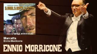 Ennio Morricone  Marcetta  Il Buono Il Brutto E Il Cattivo 1966 [upl. by Frasier912]