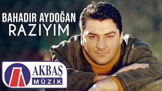 Bahadır Aydoğan  Razıyım Official Video 🎧 [upl. by Ardnalak]