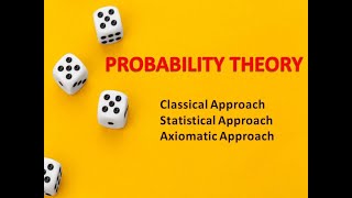 Probability Definition  Classical  Statistical  Axiomatic Approach [upl. by Norman]