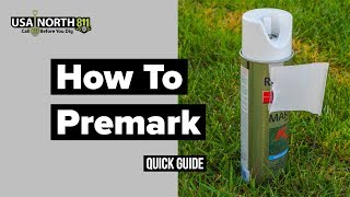 USA North 811  How to Premark Your Excavation Site [upl. by Pinkerton]