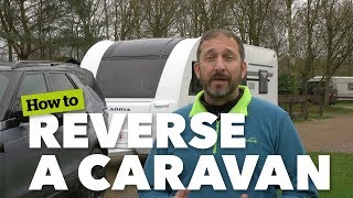 How to reverse a caravan Camping amp Caravanning [upl. by Nolad]