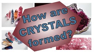 How Crystals are Formed Nucleation and Growth [upl. by Akienaj]