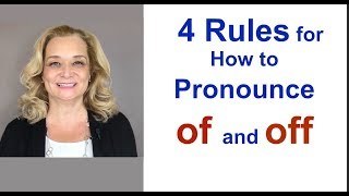 4 Rules for How to Pronounce quotOFquot and quotOFFquot [upl. by Keviv796]